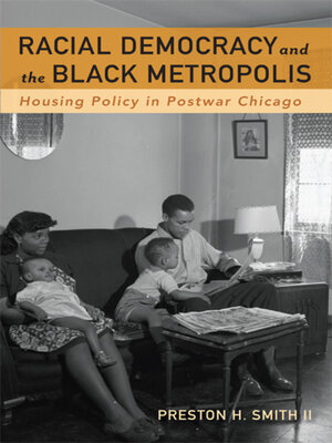 cover image of Racial Democracy and the Black Metropolis